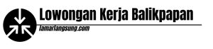 Lowongan Kerja Balikpapan