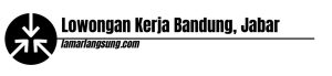 Lowongan Kerja Bandung, Jabar