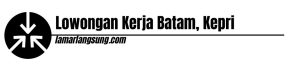 Lowongan Kerja Batam, Kepri