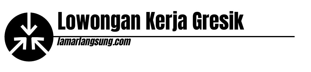 Lowongan Kerja Gresik