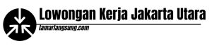 Lowongan Kerja Jakarta Utara