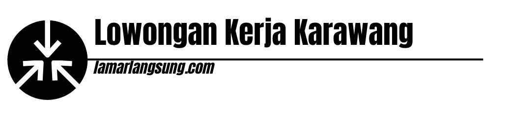 Lowongan Kerja Karawang
