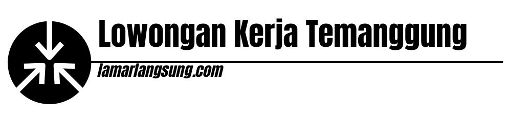 Lowongan Kerja Temanggung
